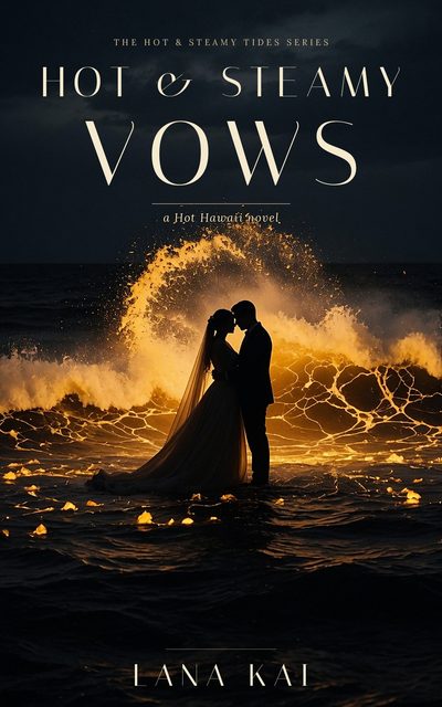 Hot & Steamy Vows — cover